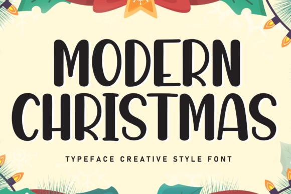 Exploring the Warmth of Modern Christmas Typography