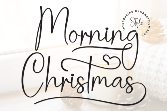 Morning Christmas: A Handwritten Font with Endless Charm