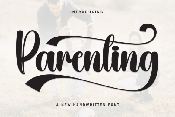 Parenting: A Handwritten Font for Elegant Designs