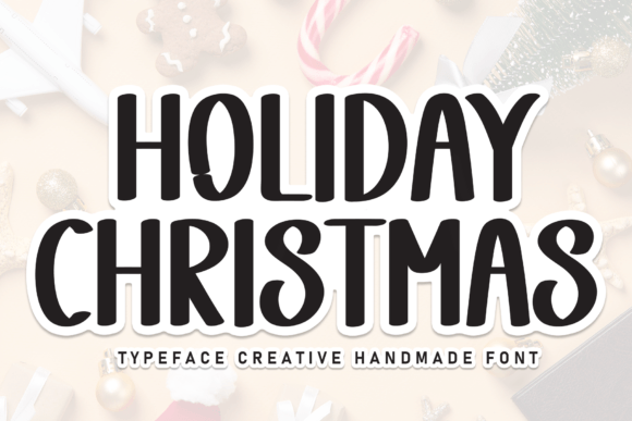 The Timeless Appeal of Holiday Christmas Font